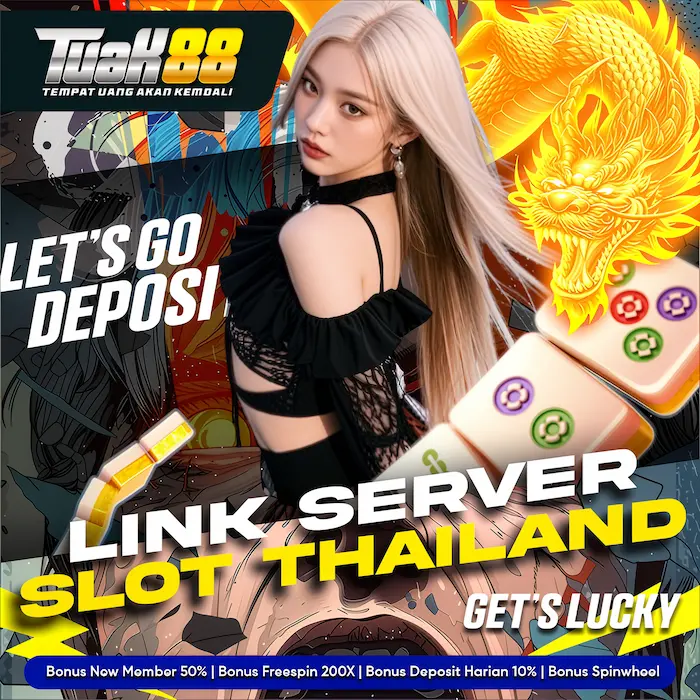 Tuak88 | Slot Online Server Thailand Resmi Gampang Maxwin Hari Ini